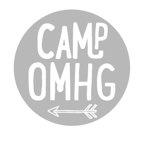 Camp OMHG!